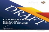 COOPERAREA  PENTRU DEZVOLTARE Raport anual 2012 cu privire la asistența externă acordată Republicii Moldova