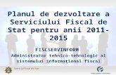 Planul de dezvoltare al Serviciului Fiscal de Stat 2011-2015