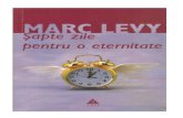 Marc Levy - Sapte zile pentru o eternitate