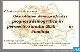 Prognoza demografica in perspectiva 2050 in Romania