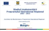 Stadiul implementării Regio - Noiembrie 2013