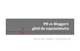 PR vs bloggeri - ghid de supravietuire