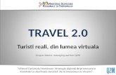 Travel 2.0 - Turisti reali din "lumea virtuala"