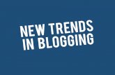New trends in blogging - Webstock 2014