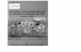 Istoria Crestinismului La Nordul Dunarii de Jos Secolele I-xiv