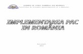 Implementarea PAC in Romania !