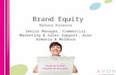Brand Equity cu Raluca Kisescu, Marketing Manager Avon Romania