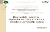 Valentina Topalo. Oportunitate  modernă:  Săptămîni  de OPEN ACCESS la  Biblioteca Universităţii bălţene