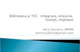 Biblioteca si TIC: integrare, misiune, functii, mijloace