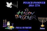 PESACH-PASSOVER 2014-5774- A C –