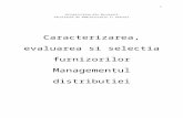 Caracterizare, selectia si evaluarea furnizorilor  Managementul distributiei.doc