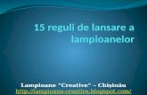 15 reguli de lansare a lampioanelor - Chișinău