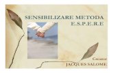 24796895 Metoda de Sensibilizare ESPERE Jaques Salome