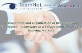 Management and Organization of Resources and Employees – a Software as a Service Solution for Fast Evolving Markets