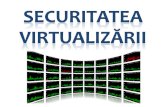 Securitatea virtualizarii
