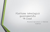 3 platforma tehnologica_m-cloud