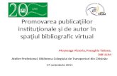 Promovarea publicaţiilor instituţionale şi de autor în spaţiul bibliografic virtual