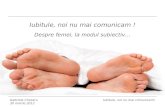 Gabriela CHESARU – Iubitule, noi nu mai comunicam! Despre femei, la modul subiectiv... (2012.03.30, Orange Concept Store)