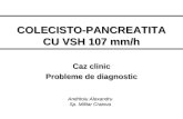 Colecisto pancreatita cu vsh 107 mm. Probleme de diagnostic