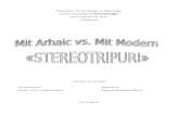 Mit Arhaic vs. Mit Modern - Stereotripuri