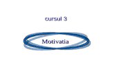 CURS 6 - Motivatia