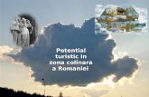 Potential Turistic in Zona Colinara a Romaniei