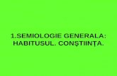 1.Semiologie generala 1