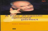 A Face Dragoste Aproape Perfect - Bebe Mihaiescu