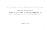 Procesul de Management Si Functiile Managementului
