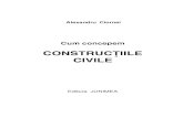 Alexandru Ciornei - Cum Concepem Constructiile Civile