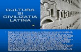 Cultura Si Civilizatia Latina