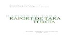 Raport de Tara Turcia