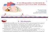 1. Cardiopatie Ischemica Angina Pectorala Stabila
