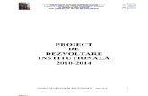 Proiect de Dezvoltare Institutional A