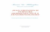 [Vox Philosophiae] vol.I, nr.2/2009, Jean Grondin şi turnura hermeneutică a fenomenologiei, Număr special coordonat de Ioana BACIU şi Sorin MARICA