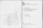 D. Branzei, E. Onofras, S. Anita, Ghe. Isvoranu - Bazele Rationamentului Geometric, Ed. Academiei RSR 1983 - Cap 01