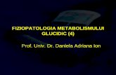 Fiziopatologia Metabolismului Glucidic - Curs 4