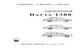 Autoturismul Dacia 1300 Mondiru Reparatie