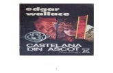 Castelana Din Ascot -EDGAR WALLACE