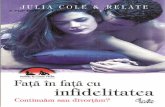 Julia Cole - Fata in Fata Cu Infidelitatea