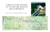 T. IFTIMIE, Varianta Locala de Traseu Cu Tunel de Baza in Zona Predeal. Lucrarile Celei de a Pat