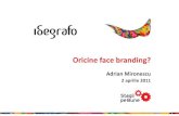 Adrian Mironescu - Oricine face branding?