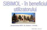 SIBIMOL - în beneficiul utilizatorului (Experiența BPR “A. Donici” Orhei)
