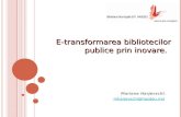 E-transformarea bibliotecilor publice prin inovare