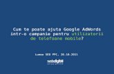 2011.10.26 Ionut MUNTEANU - Google Adwords pentru mobile