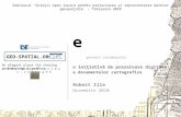 Proiectul colaborativ eHarta: o inițiativă de prezervare digitală a documentelor cartografice - Robert Ille
