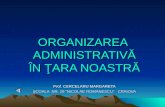 Organizarea administrativa