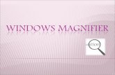Windows magnifier