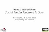 Social Media Playtime is Over
