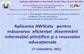 Elena Harconiţa, Igor Afatin, Lina Mihaluţa. Aplicarea AWStats   pentru  măsurarea  eficienţei  diseminării   informaţiei ştiinţifice şi a resurselor educaţionale